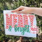 Merry and Bright Tee
